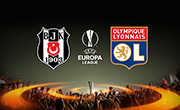 UEFA Avrupa Ligi Çeyrek Finalinde Rakibimiz O. Lyon Oldu