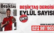 Beşiktaş Dergisi Eylül Sayısı Yine Dopdolu