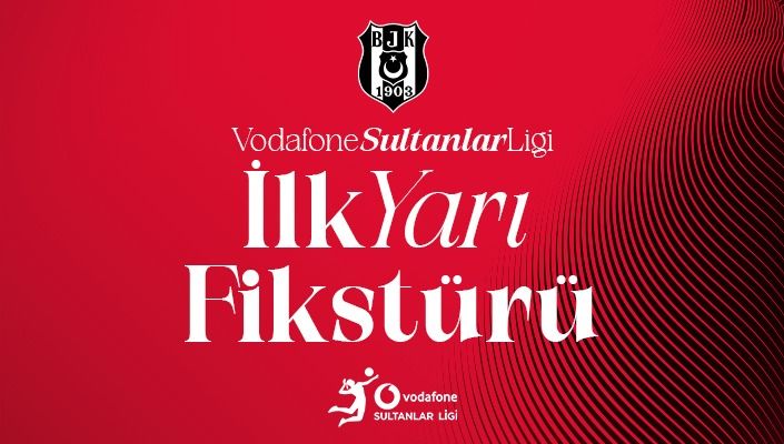 Beşiktaş Kadın Voleybol Takımımızın 2025/26 Vodafone Sultanlar Ligi Fikstürü Belli Oldu Beşiktaş Kadın Voleybol Takımımızın 2025/26 Vodafone Sultanlar Ligi Fikstürü Belli Oldu