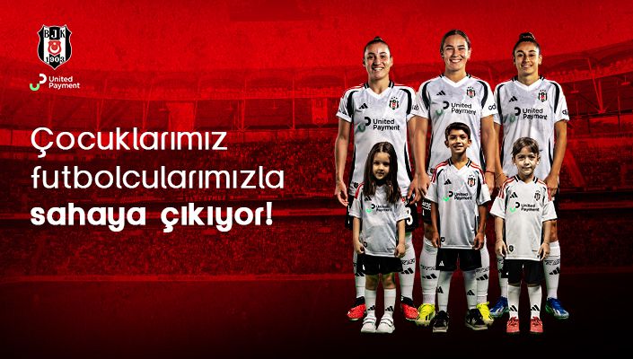 Beşiktaş United Payment – Galatasaray Maç Önü Seremoni Deneyimi Beşiktaş United Payment – Galatasaray Maç Önü Seremoni Deneyimi