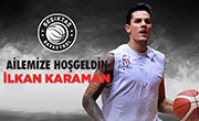 Black Eagles get strengthened with İlkan Karaman 