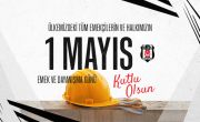 1 Mayıs Emek ve Dayanışma Günü Kutlu Olsun