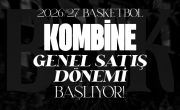 2026-27 Basketbol Sezonu Kombineleri Genel Satışı Başlıyor
