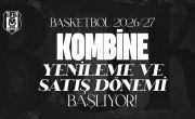 2026-27 Basketbol Sezonu Kombineleri Yenileme ve Genel Satış Hakkında Bilgilendirme