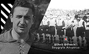Şükrü Gülesin’i Saygıyla Anıyoruz