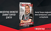 Beşiktaş Dergisi Şubat Sayısı Çıktı