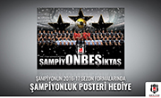 2016-17 Sezon Formalarında, Şampiyonluk Posteri Hediye!
