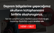 Akatlar’a Depremzede Çocuklar İçin Kitapla Gel, Gaziantep Basketbol Maçını Ücretsiz İzle
