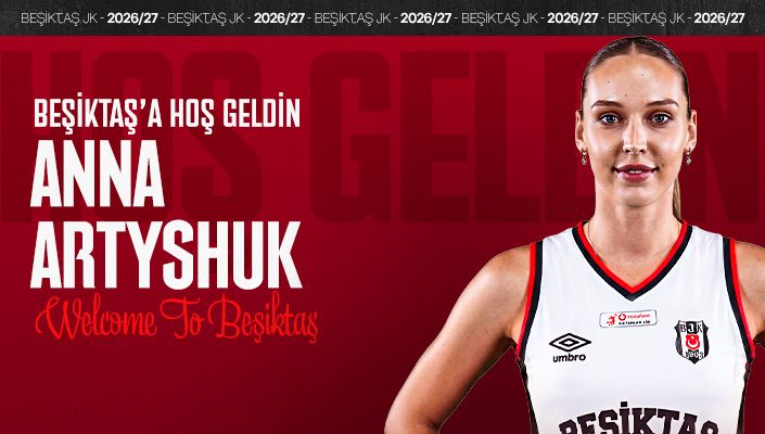 Anna Artyshuk Beşiktaş’ta