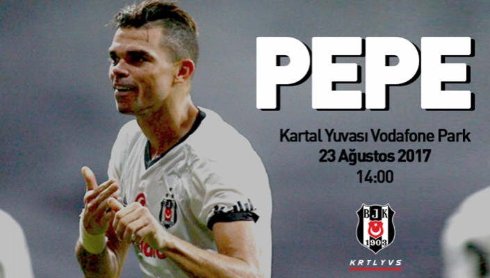 Pepe, Vodafone Park Kartal Yuvası’nda Taraftarlarımızla Buluşacak