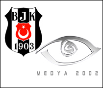 BJK, Medya 2002’de