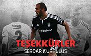 Serdar Kurtuluş'a Teşekkür Ederiz