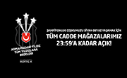 Kartal Yuvası’nın Tüm Cadde Mağazaları 23.59’a Kadar Açık