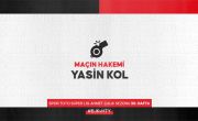 Atakaş Hatayspor Maçının Hakemi Yasin Kol