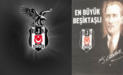 En Büyük Beşiktaşlı Atatürk