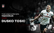 Tüm Emeklerin İçin Teşekkürler Dusko Tosic