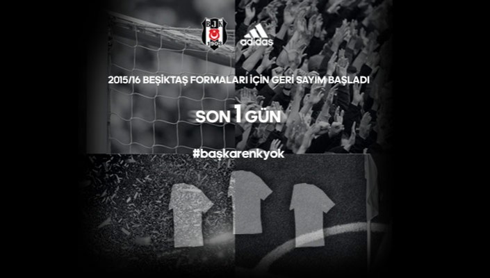2015/16 Beşiktaş Formaları İçin Geri Sayım Başladı... Son 1 Gün...