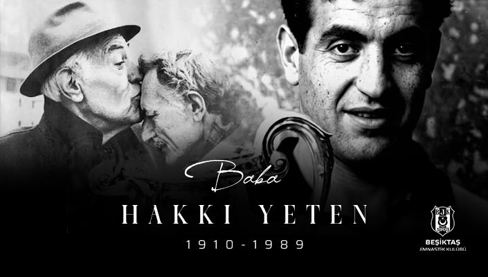 ‘Baba’ Hakkı Yeten’i Saygıyla Anıyoruz