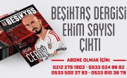 Beşiktaş Dergisi Ekim Sayısı Çıktı