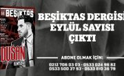 Beşiktaş Dergisi Eylül Sayısı Çıktı