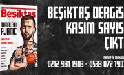 Beşiktaş Dergisi Kasım Sayısı Dopdolu