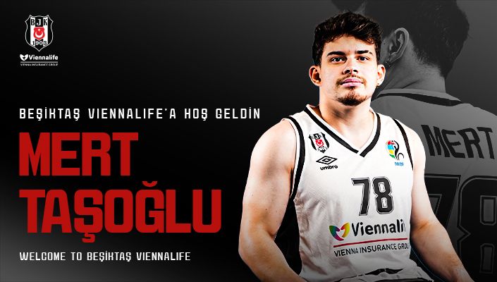 Beşiktaş’a Hoş Geldin Bilal Mert Taşoğlu