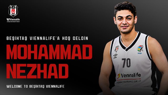 Beşiktaş’a Hoş Geldin Mohammad Nezhad