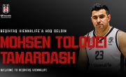 Beşiktaş’a Hoş Geldin Mohsen Tolouei Tamardash