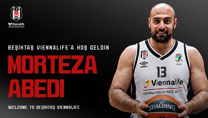Beşiktaş’a Hoş Geldin Morteza Abedi
