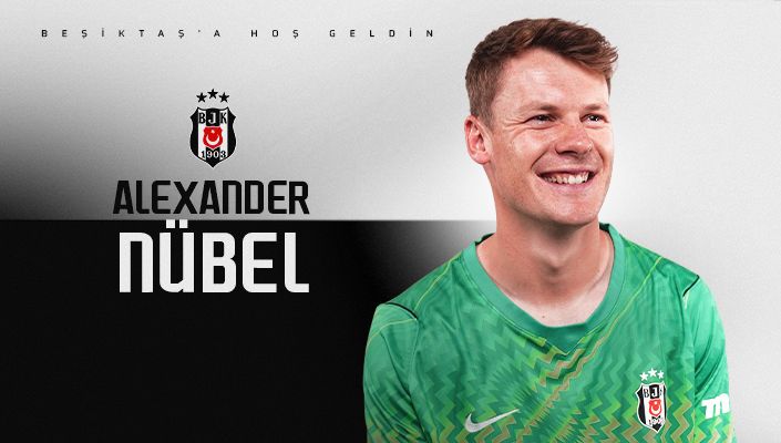 Beşiktaşımıza Hoş Geldin Alexander Nübel