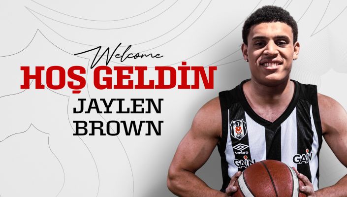 Beşiktaşımıza Hoş Geldin Jaylen Brown
