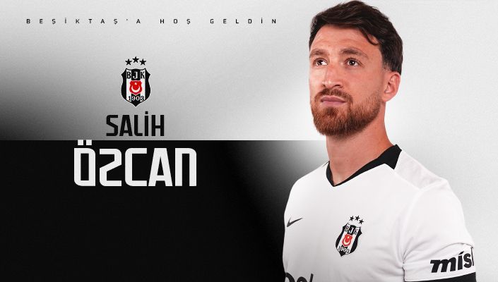 Beşiktaşımıza Hoş Geldin Salih Özcan