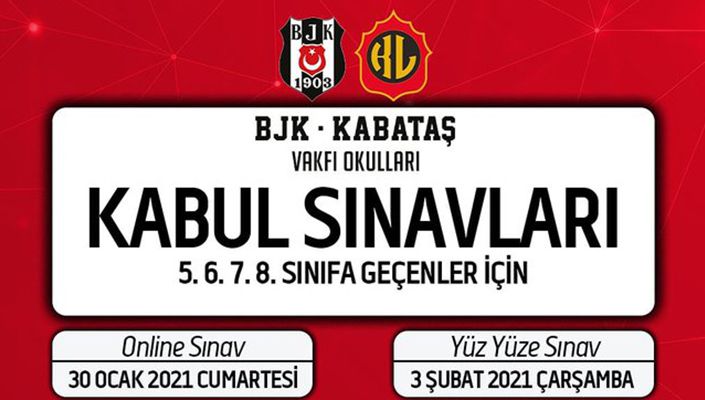 BJK-KABATAŞ VAKFI Okulları’na Kabul Sınavları Hakkında Bilgilendirme