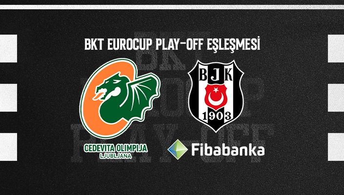 BKT EuroCup Play-Off Turundaki Rakibimiz Cedevita Olimpija Ljubljana Oldu