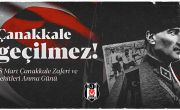 Çanakkale Şehitlerimizi, Gazilerimizi Saygıyla ve Rahmetle Anıyoruz