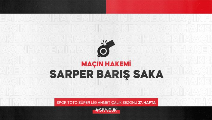 Demir Grup Sivasspor Maçının Hakemi Sarper Barış Saka