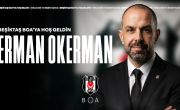 Erman Okerman, Beşiktaş BOA Takımımızın Başantrenörü Oldu