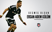 Geçmiş Olsun Ersan Adem Gülüm