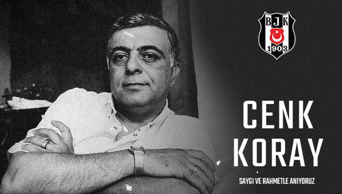 Eski Yöneticilerimizden Cenk Koray'ı Saygıyla Anıyoruz