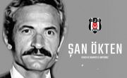 Eski Yöneticilerimizden Şan Ökten'i Saygıyla Anıyoruz