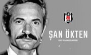 Eski Yöneticilerimizden Şan Ökten'i Saygıyla Anıyoruz