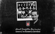 Futbol Şubemizin Kurucusu Ahmet Şerafettin Bey'i (Şeref Bey) Saygıyla Anıyoruz