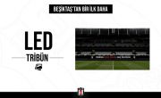 Haydi Beşiktaşlı, Vodafone Park’taki LED Tribün’de Yerini Al!