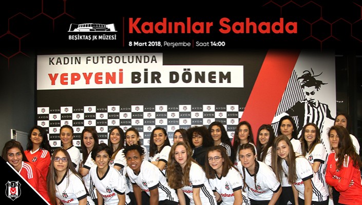Beşiktaş JK Müzesi, 8 Mart Dünya Kadınlar Günü’nde Özel Bir Sergiye Ev Sahipliği Yapıyor
