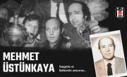 Mehmet Üstünkaya’yı Saygıyla ve Rahmetle Anıyoruz