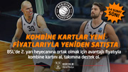 Basketbol Kombine Kartlarının Satışı Yeniden Başladı