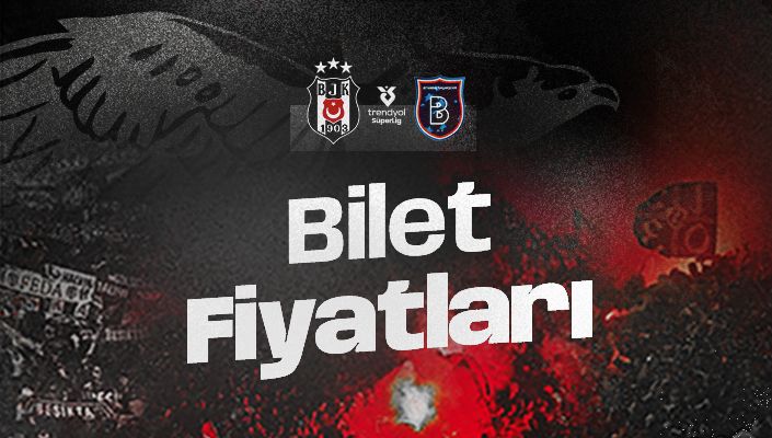 Rams Başakşehir Maçı Biletleri Hakkında Bilgilendirme