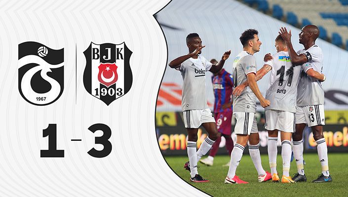 Trabzonspor:1 Beşiktaş:3 