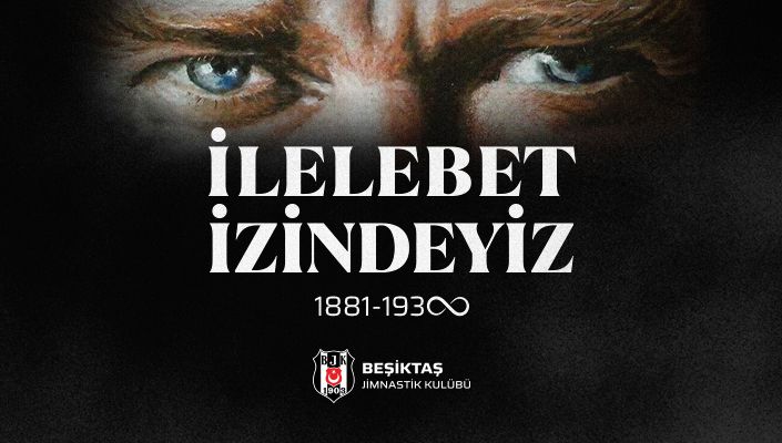 Ulu Önderimiz Mustafa Kemal Atatürk'ü Özlemle Minnetle Anıyoruz