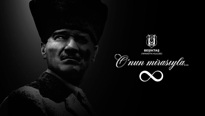 Ulu Önderimiz Mustafa Kemal Atatürk'ü Özlemle Minnetle Anıyoruz